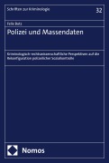 Cover-Bild zum Titel 'Polizei und Massendaten' von 'Felix Butz'