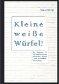 Cover-Bild zum Titel 'Kleine weiße Würfel? Das Bauhaus, De Stijl und ihre ersten realisierten Bauten - eine Architekturbetrachtung' von 'Sonja Stadje'