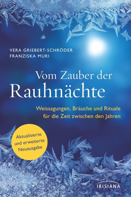 Vom Zauber der Rauhnächte - Vera Griebert-Schröder, Franziska Muri