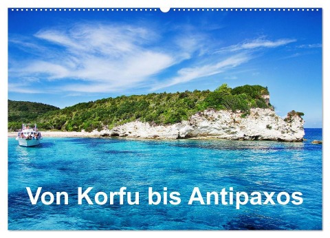 Von Korfu bis Antipaxos (Wandkalender 2024 DIN A2 quer), CALVENDO Monatskalender - Simone Hug