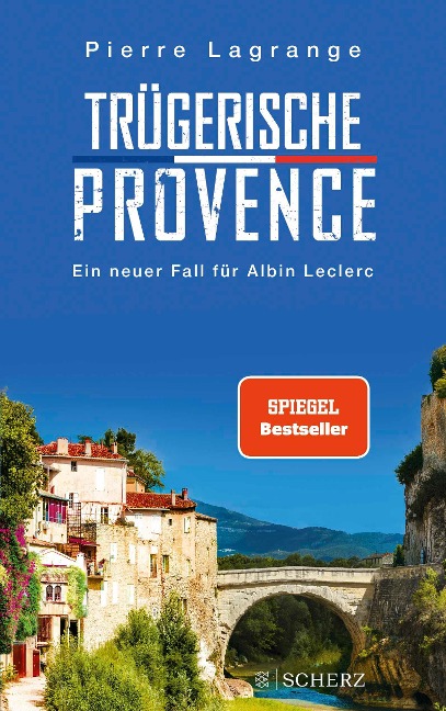 Trügerische Provence - Pierre Lagrange