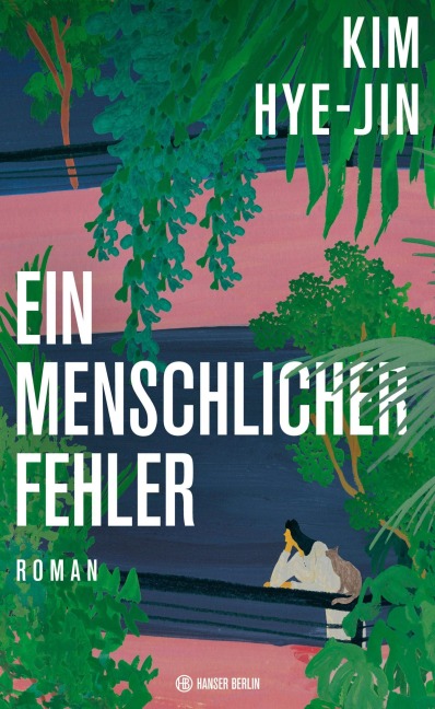 Ein menschlicher Fehler - Kim Hye-Jin