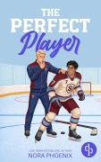 Cover-Bild zum Titel 'The Perfect Player' von 'Nora Phoenix'