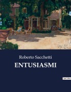 Cover-Bild zum Titel 'ENTUSIASMI' von 'Roberto Sacchetti'