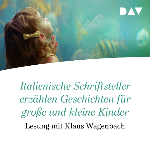 Italienische Schriftsteller erzählen Geschichten für große und kleine Kinder - 