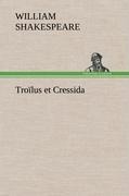 Troïlus et Cressida - William Shakespeare