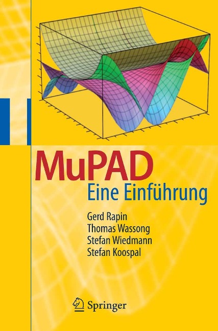 MuPAD - Gerd Rapin, Thomas Wassong, Stefan Wiedmann, Stefan Koospal