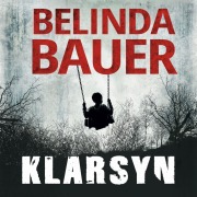 Cover-Bild zum Titel 'Klarsyn' von 'Belinda Bauer'