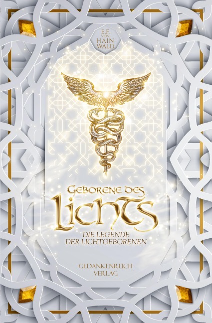 Geborene des Lichts - E. F. V. Hainwald