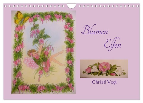 Blumen Elfen (Wandkalender 2025 DIN A4 quer), CALVENDO Monatskalender - Christl Vogl