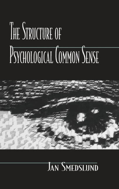 The Structure of Psychological Common Sense - Jan Smedslund