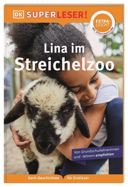 SUPERLESER! Lina im Streichelzoo - Elke Sagenschneider