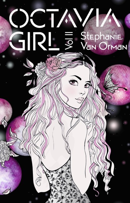 Octavia Girl Vol. II - Stephanie van Orman