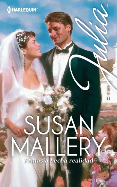 Fantasía hecha realidad - Susan Mallery