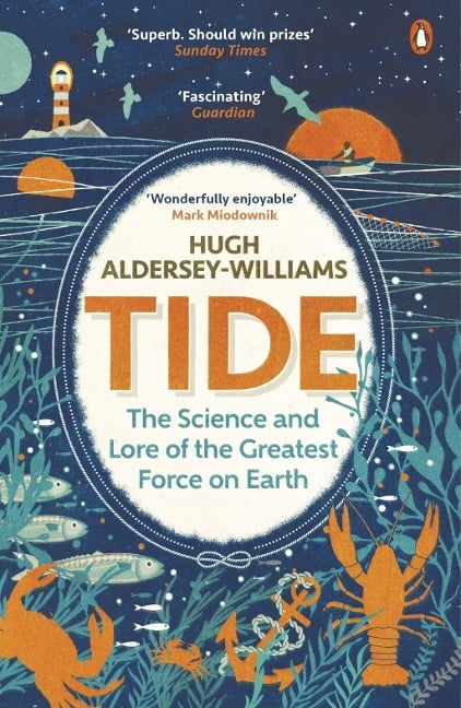 Tide - Hugh Aldersey-Williams