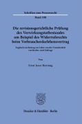 Cover-Bild zum Titel 'Die revisionsgerichtliche Prüfung des Verwirkungstatbestandes am Beispiel des Widerrufsrechts beim Verbraucherdarlehensvertrag' von 'Ernst Jesco Hartung'