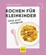 Cover-Bild zum Titel 'Kochen für Kleinkinder' von 'Dagmar Von Cramm'