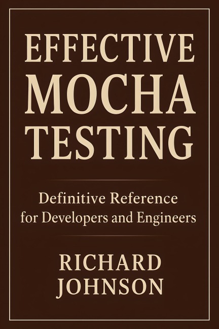Effective Mocha Testing - Richard Johnson
