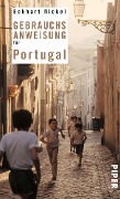 Cover-Bild zum Titel 'Gebrauchsanweisung für Portugal' von 'Eckhart Nickel'
