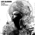 Slang Spirituals - Lady Blackbird