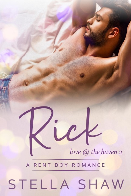 Rick, Love at the Haven 2 - Stella Shaw