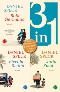 Cover-Bild zum Titel 'Bella Germania / Piccola Sicilia / Jaffa Road - Drei Romane in einem Band' von 'Daniel Speck'