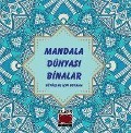 Cover-Bild zum Titel 'Mandala Dünyasi Binalar' von 'Kolektif'