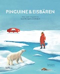 Pinguine und Eisbären - Alicia Klepeis