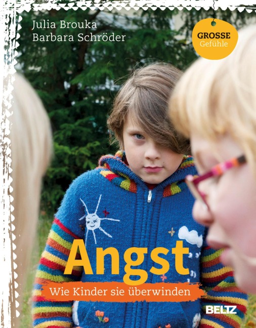 Angst - Julia Brouka, Barbara Schröder