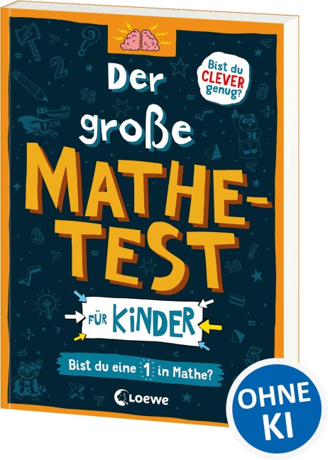 Der große Mathetest für Kinder - Bist du eine 1 in Mathe? - Gareth Moore