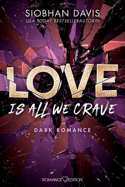 Love is all we crave - Siobhan Davis