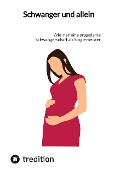 Cover-Bild zum Titel 'Schwanger und allein' von 'Jaltas'