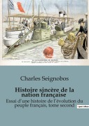 Cover-Bild zum Titel 'Histoire sincère de la nation française' von 'Charles Seignobos'