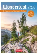 Wanderlust Wochen-Kulturkalender 2026 - 53 Touren von Sylt bis zu den Alpen - Pröttel Michael