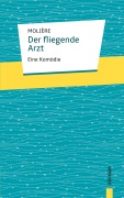 Cover-Bild zum Titel 'Der fliegende Arzt. Molière: Eine Komödie' von 'Jean-Baptiste Molière'