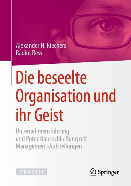 Die beseelte Organisation und ihr Geist - Radim Ress, Alexander N. Riechers