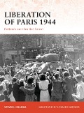 Cover-Bild zum Titel 'Liberation of Paris 1944' von 'Steven J Zaloga'