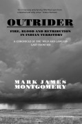 Cover-Bild zum Titel 'Outrider' von 'Mark James Montgomery'