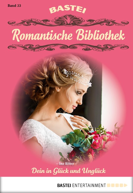 Romantische Bibliothek - Folge 33 - Ina Ritter
