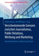 Cover-Bild zum Titel 'Verschwimmende Grenzen zwischen Journalismus, Public Relations, Werbung und Marketing' von ''