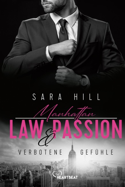 Manhattan Law & Passion - Verbotene Gefühle - Sara Hill
