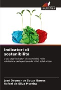 Cover-Bild zum Titel 'Indicatori di sostenibilità' von 'José Deomar de Souza Barros, Rafael da Silva Moreira'