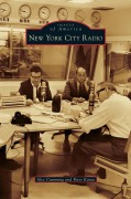Cover-Bild zum Titel 'New York City Radio' von 'Alec Cumming, Peter Kanze'
