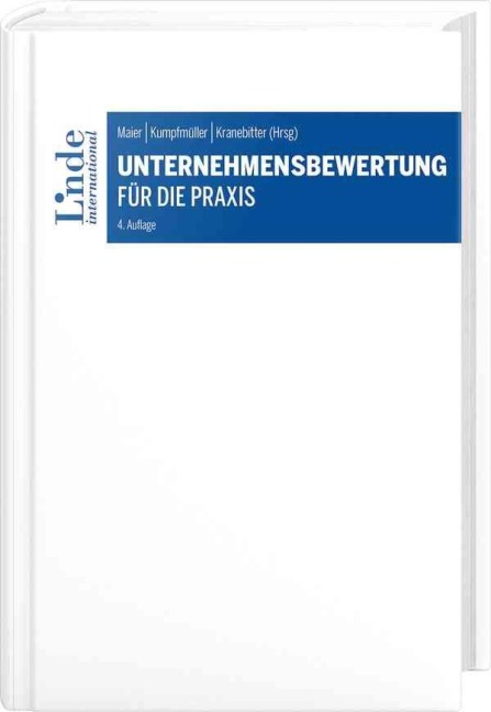 Unternehmensbewertung für die Praxis - 