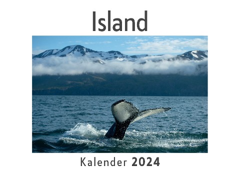 Island (Wandkalender 2024, Kalender DIN A4 quer, Monatskalender im Querformat mit Kalendarium, Das perfekte Geschenk) - Anna Müller
