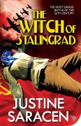 Cover-Bild zum Titel 'The Witch of Stalingrad' von 'Justine Saracen'