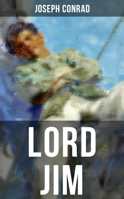 Lord Jim - Joseph Conrad