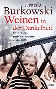 Cover-Bild zum Titel 'Weinen in der Dunkelheit' von 'Ursula Burkowski'