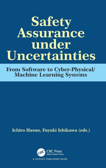 Safety Assurance under Uncertainties - 