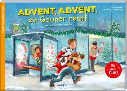 Advent, Advent, ein Gauner rennt - Kristin Lückel